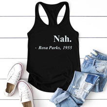 Equal Rights Slogan Women T Shirt Nah.Rosa Parks,1955 Letter Printed Tshrits Short Sleeve Hipster Streetwear Graphic Tees Tops