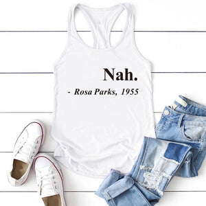 Equal Rights Slogan Women T Shirt Nah.Rosa Parks,1955 Letter Printed Tshrits Short Sleeve Hipster Streetwear Graphic Tees Tops