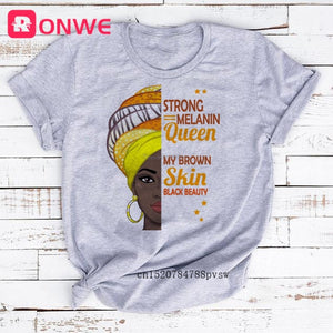 I Am A Strong Melanin Queen t shirt Women Clothes African Black Girl History Month Female T-shirt Melanin Tee Shirt,Drop Ship