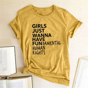 Feminist Feminism T Shirt Girls Just Wanna Have Fundamental Human Rights Letter Print T Shirt Women Short Sleeve Summer Tops Tee